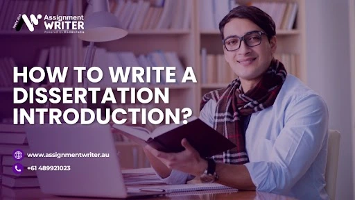 How To Write a Dissertation Introduction?